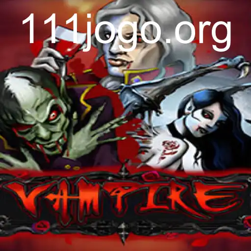 Descubra o Jogo 'Vampire' e Suas Dinâmicas Envolventes